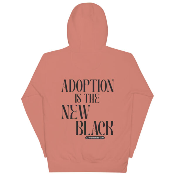Adoption is the New Black Hoodie - Image 4