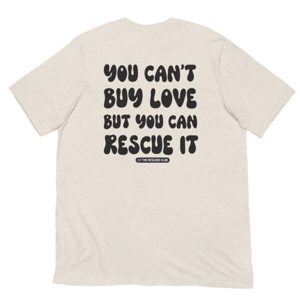 You can't buy love tee