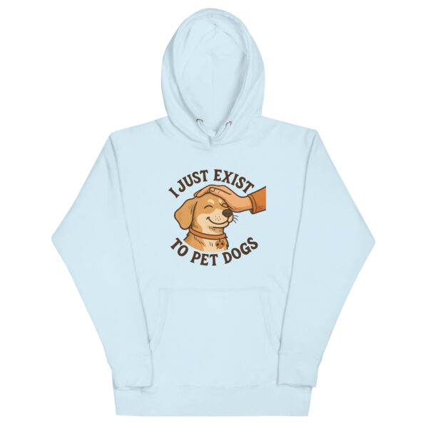 I Just Exist to Pet Dogs Hoodie - Image 5
